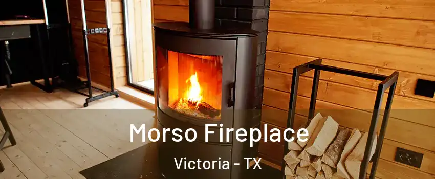  Morso Fireplace Victoria - TX